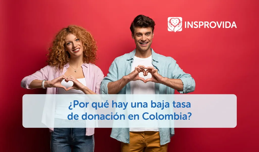 por qué hay una baja tasa de donación de órganos en Colombia?