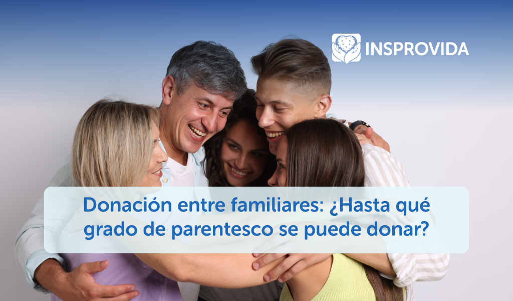 donacion-entre-familiares-grado-de-parentezco-donacion-organos